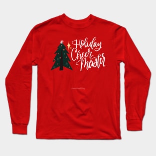 Holiday Cheer Meister Long Sleeve T-Shirt